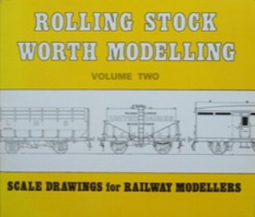 ROLLING STOCK WORTH MODELLING Volume Two