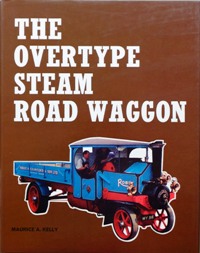 The Overtype Steam Road Waggon