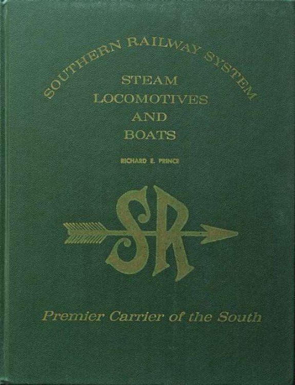 Southern Railway System: Steam Locomotives & Boats