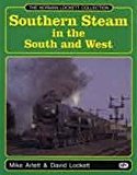 THE NORMAN LOCKETT COLLECTION: SOUTHERN STEAM IN THE SOUTH AND WEST