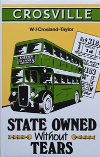 CROSVILLE : STATE OWNED WITHOUT TEARS