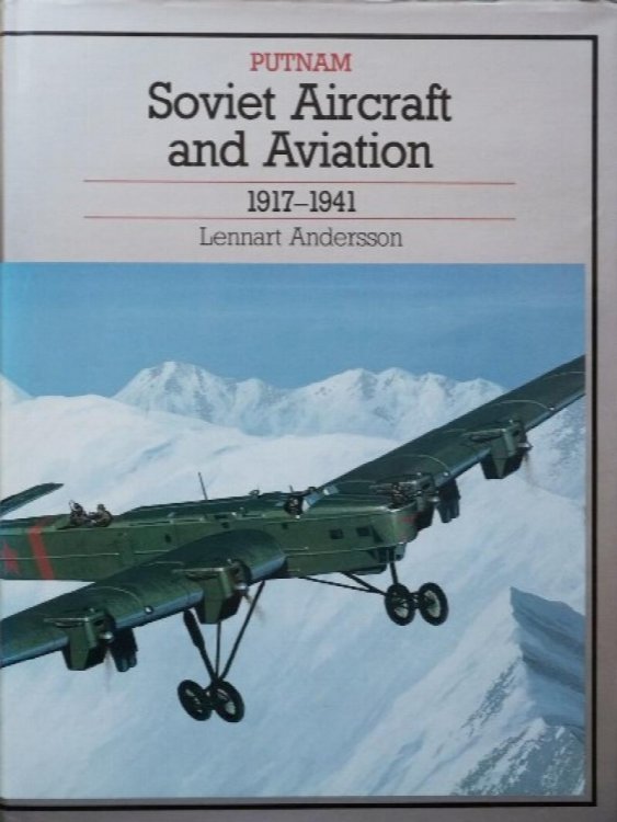Image for SOVIET AIRCRAFT AND AVIATION 1917-1941 SOVIET AIRCRAFT AND AVIATION 1917-1941