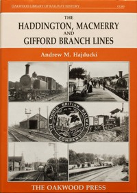 The Haddington, Macmerry and Gifford Branch Lines