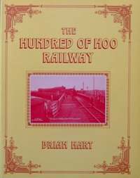 The Hundred of Hoo Railway