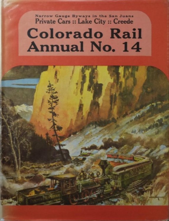 Colorado Rail Annual No.14