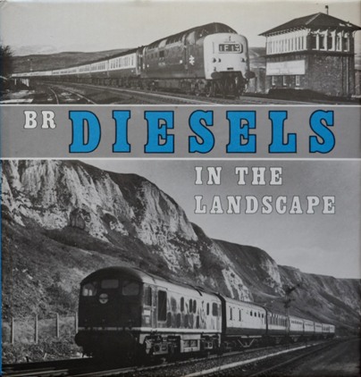 BR Diesels in the Landscape