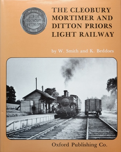 The Cleobury Mortimer and Ditton Priors Light Railway