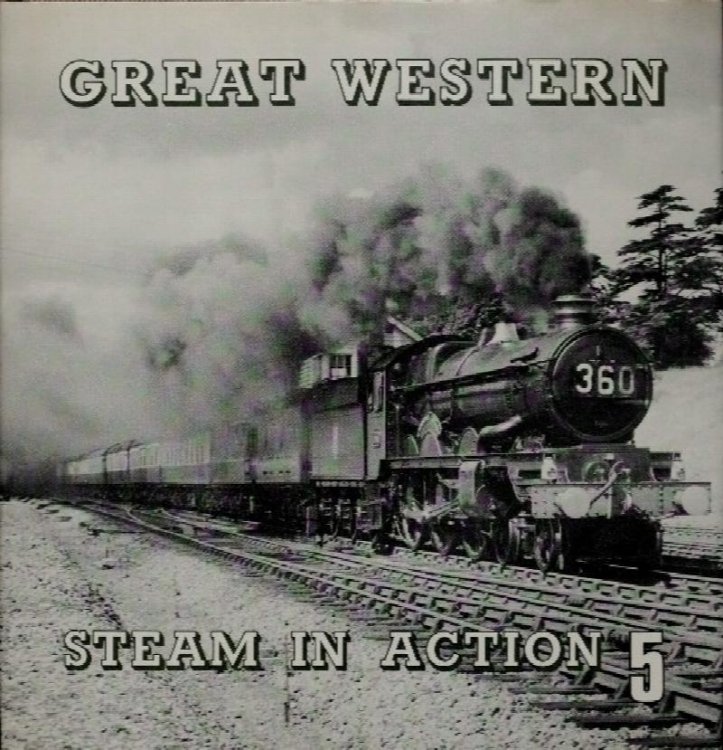 GREAT WESTERN STEAM IN ACTION 5
