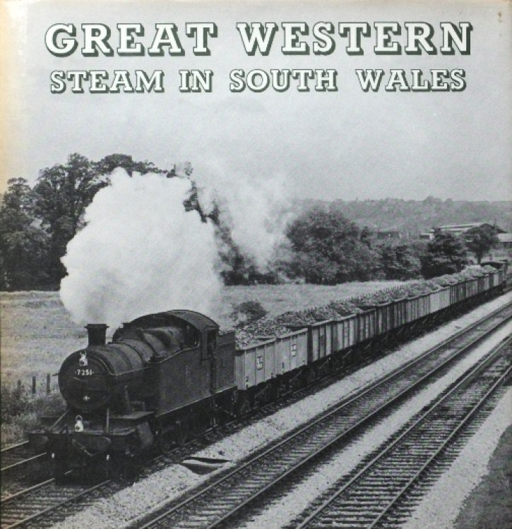 GREAT WESTERN STEAM IN SOUTH WALES