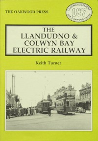 THE LLANDUDNO & COLWYN BAY ELECTRIC RAILWAY