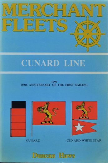 Merchant Fleets 12 : Cunard