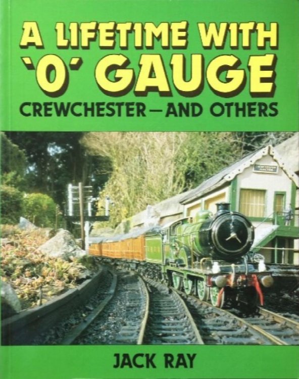 A LIFETIME WITH 'O' GAUGE