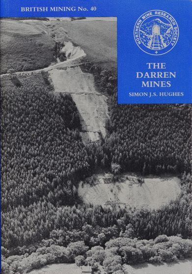 The Darren Mines (British Mining 40)