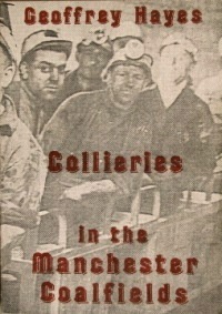 Collieries in the Manchester Coalfields