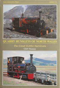 Quarry Hunslets of North Wales