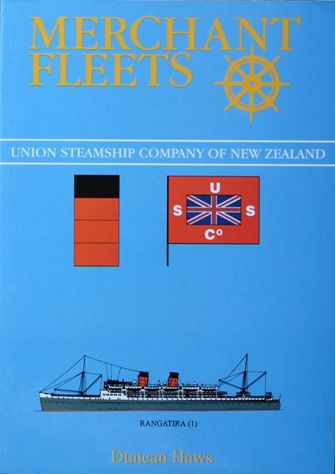 MERCHANT FLEETS 32 - UNION STEAMSHIP COMPANY OF NEW ZEALAND