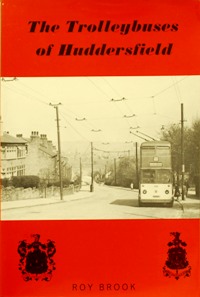The Trolleybuses of Huddersfield