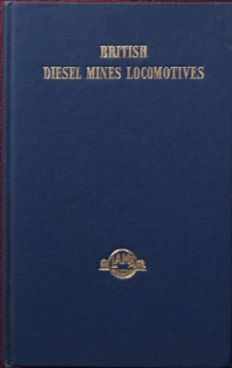 BRITISH DIESEL MINES LOCOMOTIVES