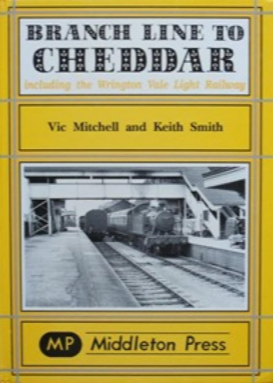 Branch Line to Cheddar