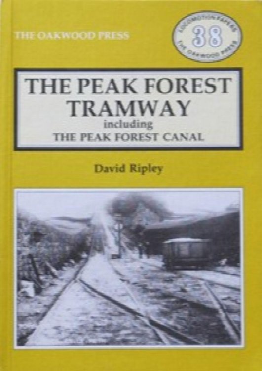 THE PEAK FOREST TRAMWAY
