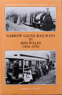 Narrow Gauge Railways in Mid-Wales