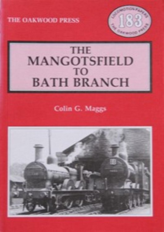 THE MANGOTSFIELD TO BATH BRANCH