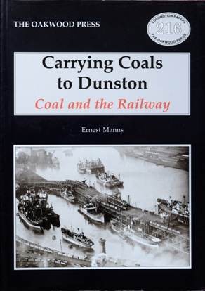 Carrying coals to Dunston: Coal and the railway