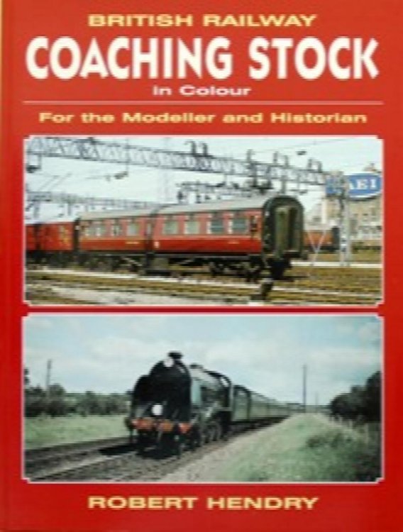 BRITISH RAILWAY COACHING STOCK IN COLOUR