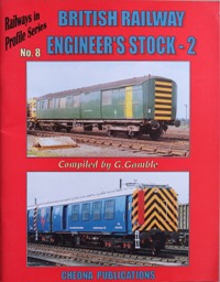 RAILWAYS IN PROFILE SERIES No.8 BRITISH RAILWAY WAGONS - ENGINEER'S STOCK-2