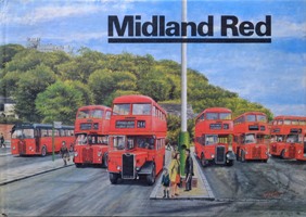 MIDLAND RED Volume 2 : A History of the Company and Its Vehicles from 1940 to 1970