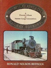 Hudswell Clarke & Co. Ltd. - A Pictorial Album of Narrow Gauge Locomotives