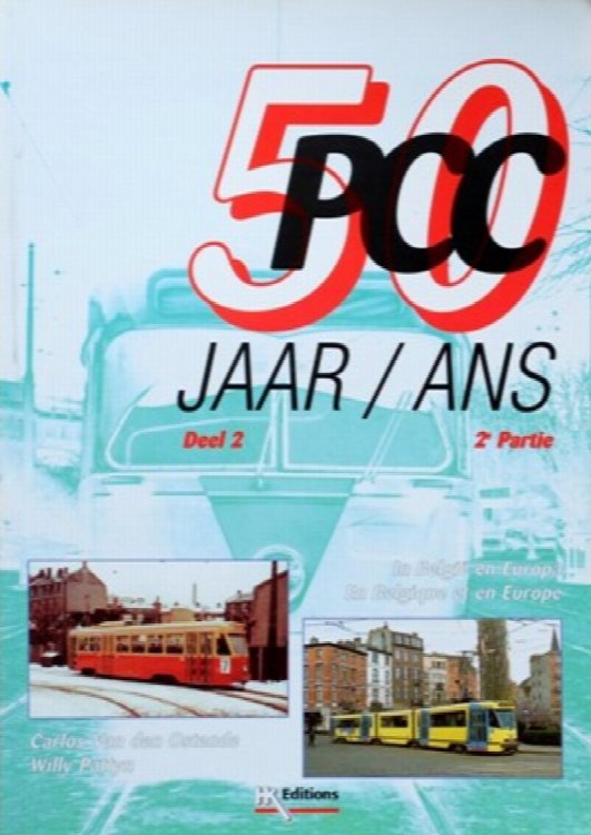 50 Ans de PCC Belge / 50 Jaar Belgische PCC'S Volume 2