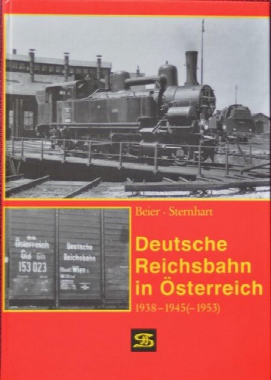 Deutsche Reichsbahn in Osterreich 1938-1945(-1953)