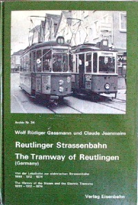 Reutlinger Strassenbahn : The Tramway of Reutlingen