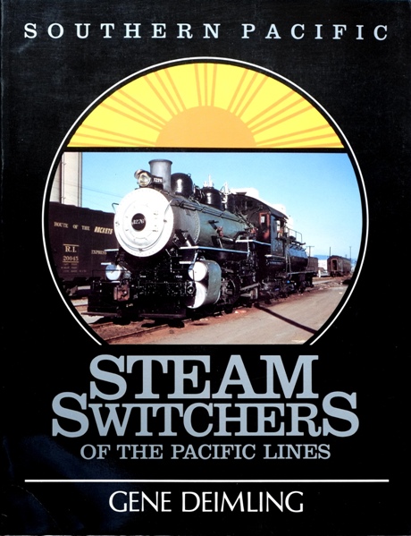 SOUTHERN PACIFIC STEAM SWITCHERS