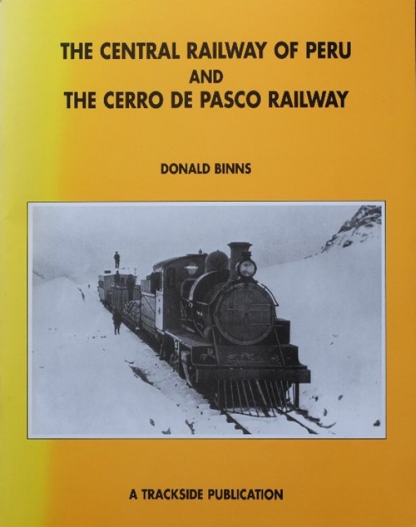 THE CENTRAL RAILWAY OF PERU AND THE CERRO DE PASCO RAILWAY