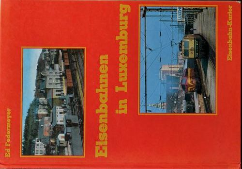 Eisenbahnen in Luxemburg