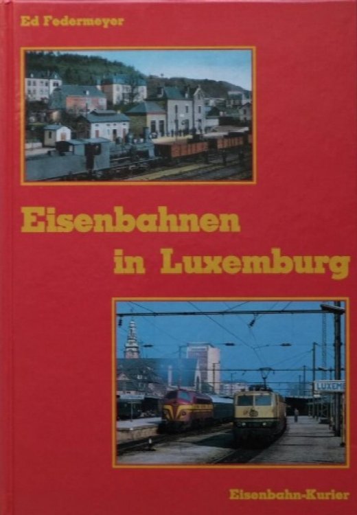 Eisenbahnen in Luxemburg