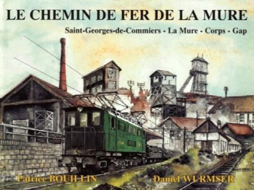 Le chemin de fer de La Mure