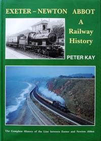 Exeter - Newton Abbot : a Railway History