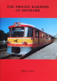 THE PRIVATE RAILWAYS OF DENMARK