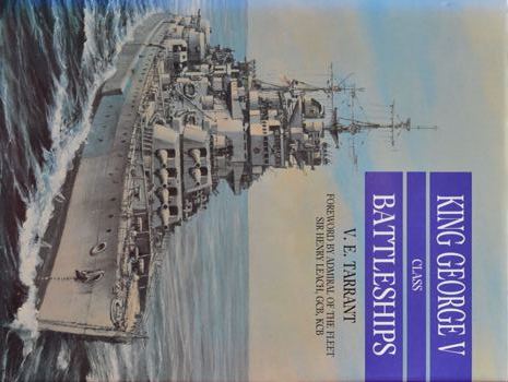 King George V Class Battleships