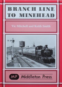 BRANCH LINE TO MINEHEAD
