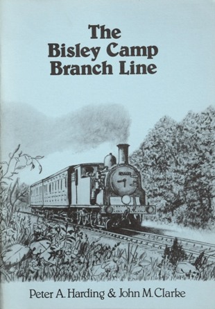 THE BISLEY CAMP BRANCH LINE
