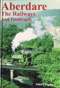 Aberdare : The Railways and Tramroads