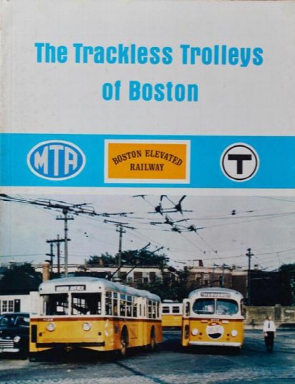 THE TRACKLESS TROLLEYS OF BOSTON
