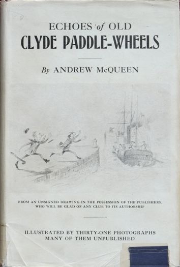 ECHOES OF OLD CLYDE PADDLE-WHEELS