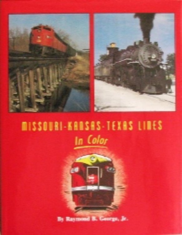 Missouri - Kansas - Texas Lines in Color