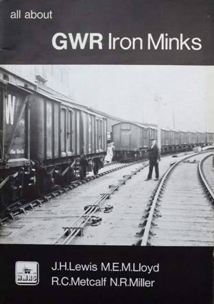 ALL ABOUT GWR IRON MINKS