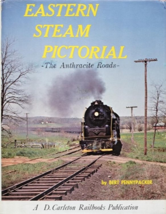 EASTERN STEAM PICTORIAL : The Anthracite Roads